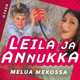 Leila ja Annukka. Melua mekossa (ljudbok) av An