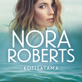Kotisatama (ljudbok) av Nora Roberts