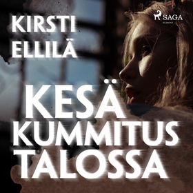 Kesä Kummitustalossa (ljudbok) av Kirsti Ellilä