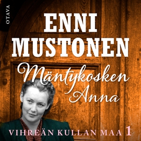 Mäntykosken Anna (ljudbok) av Enni Mustonen