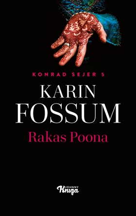 Rakas Poona (e-bok) av Karin Fossum