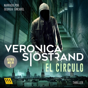 El círculo (ljudbok) av Veronica Sjöstrand