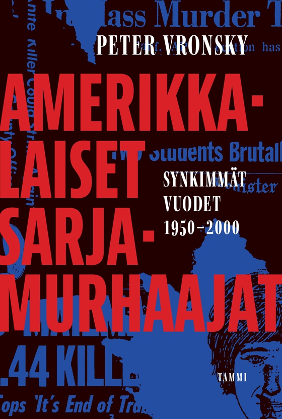 Amerikkalaiset sarjamurhaajat (e-bok) av Peter Vronsky