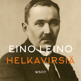 Eino Leinon Helkavirsiä (ljudbok) av Eino Leino