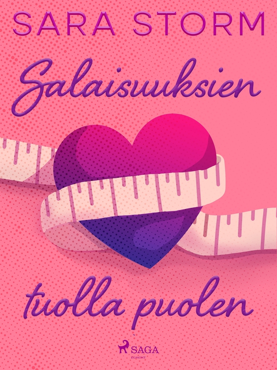 Salaisuuksien tuolla puolen (e-bok) av Sara Storm