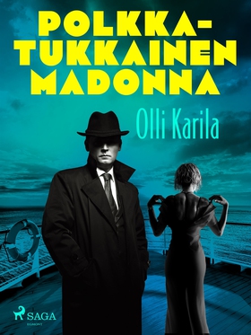 Polkkatukkainen madonna (e-bok) av Olli Karila