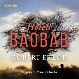 Hotell Baobab (ljudbok) av Robert Eklöf