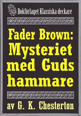 Fader Brown: Mysteriet med Guds hammare. Återut