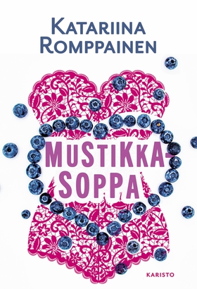 Mustikkasoppa (e-bok) av Katariina Romppainen