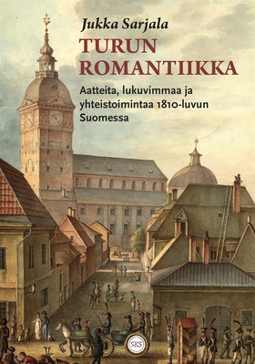 Turun romantiikka (e-bok) av Jukka Sarjala