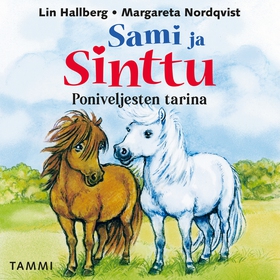 Sami ja Sinttu. Poniveljesten tarina (ljudbok) 