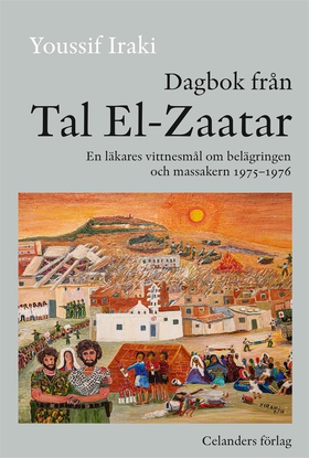 Dagbok från Tal El-Zaatar (e-bok) av Youssif Ir