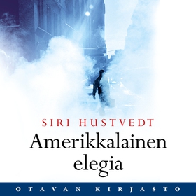 Amerikkalainen elegia (ljudbok) av Siri Hustved