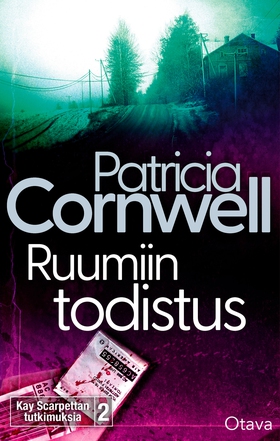 Ruumiin todistus (e-bok) av Patricia Cornwell