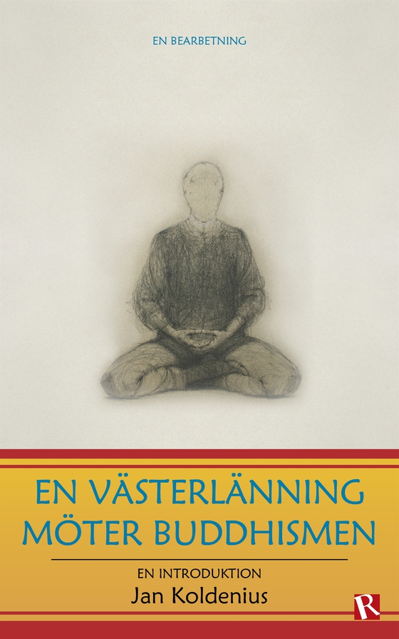 En västerlänning möter Buddhismen