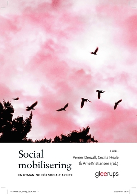 Social mobilisering - en utmaning för socialt a