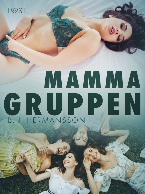 Mammagruppen - erotisk novell (e-bok) av B. J. Hermansson