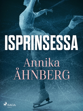 Isprinsessa (e-bok) av Annika Åhnberg