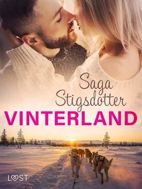 Vinterland - Erotisk novell (e-bok) av Saga Sti