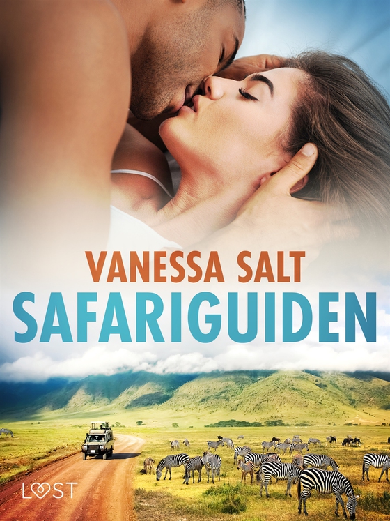 Safariguiden - Erotisk novell (e-bok) av Vanessa Salt