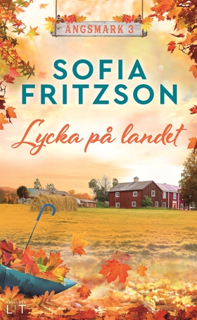 Lycka på landet (e-bok) av Sofia Fritzson