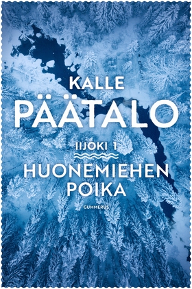 Huonemiehen poika (e-bok) av Kalle Päätalo