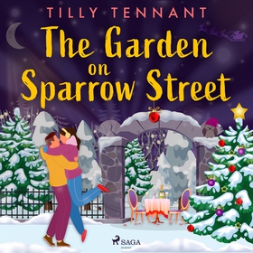 The Garden on Sparrow Street (ljudbok) av Tilly