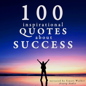100 Quotes About Success (ljudbok) av John Mac