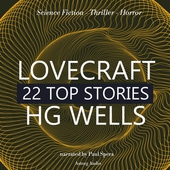 22 Top Stories of H. P. Lovecraft &amp; H. G. Wells