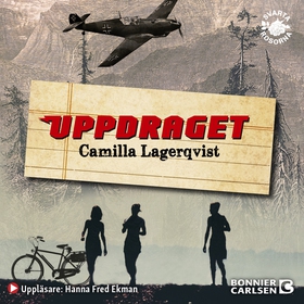 Uppdraget (ljudbok) av Camilla Lagerqvist