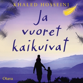 Ja vuoret kaikuivat (ljudbok) av Khaled Hossein