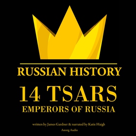 14 Russian Tsars, Russian History (ljudbok) av 