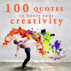 100 Quotes to Boost your Creativity (ljudbok) a