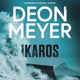 Ikaros (ljudbok) av Deon Meyer