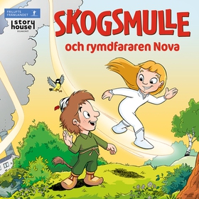 Skogsmulle och rymdfararen Nova (e-bok) av Susa