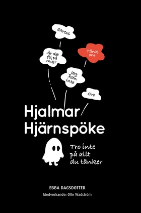 Hjalmar Hjärnspöke (e-bok) av Ebba Òmarsson Dag
