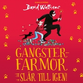 Gangsterfarmor slår till igen!