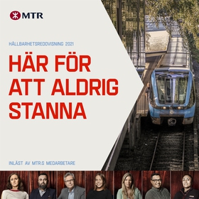 MTR Hållbarhetsredovisning 2021 (ljudbok) av MT