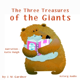 The Three Treasures of the Giants (ljudbok) av 