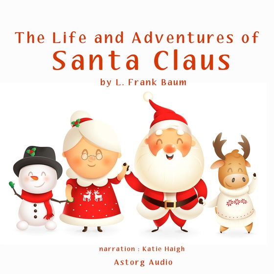 The Life and Adventures of Santa Claus (ljudbok) av L. Frank Baum