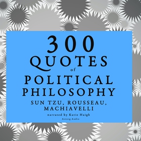300 Quotes of Political Philosophy with Roussea