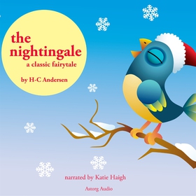 The Nightingale, a Fairy Tale (ljudbok) av Hans