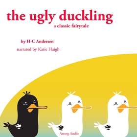 The Ugly Duckling, a Fairy Tale (ljudbok) av Ha