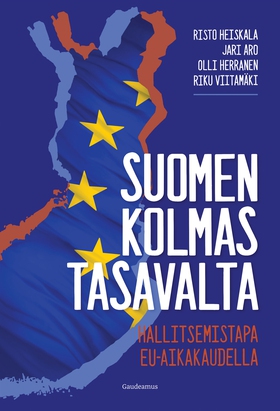 Suomen kolmas tasavalta (e-bok) av Risto Heiska