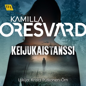 Keijukaistanssi (ljudbok) av Kamilla Oresvärd