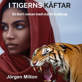 I Tigerns Käftar (ljudbok) av Jörgen Milton