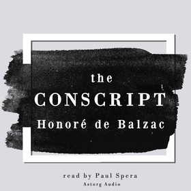The Conscript, a Short Story by Honoré de Balza
