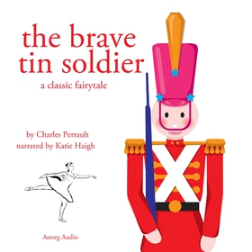 The Brave Tin Soldier, a Fairy Tale (ljudbok) a