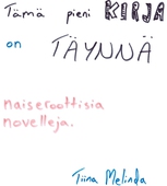 Tämä pieni kirja on täynnä naiseroottisia novelleja.