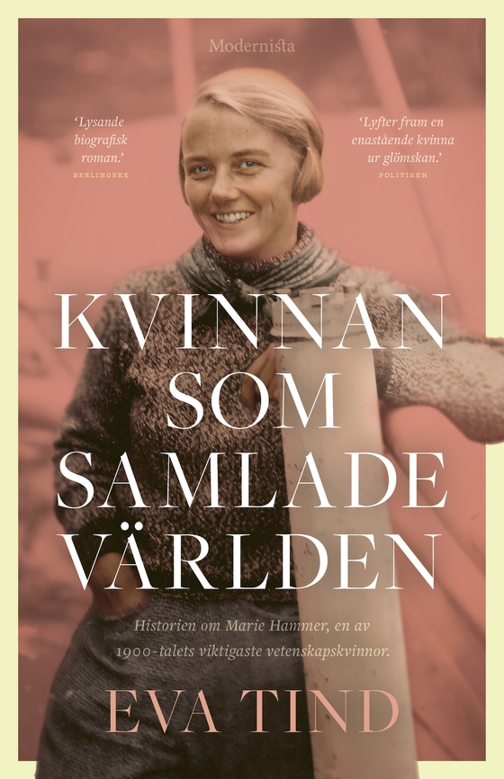 Kvinnan som samlade världen: historien om Marie Hammer
